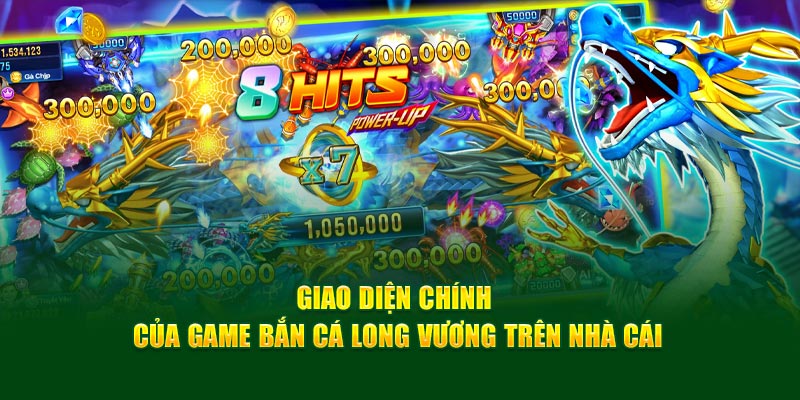 Giao diện của game Bắn Cá Long Vương sống động