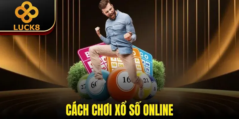 Cách Chơi Xổ Số Online | Chia Sẻ Bí Kíp Cá Cược Từ Chuyên Gia 7 Cách Chơi Xổ Số Online | Chia Sẻ Bí Kíp Cá Cược Từ Chuyên Gia